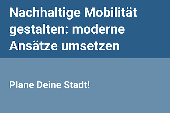Nachhaltige Mobilität gestalten: moderne Ansätze & wer sie umsetzt