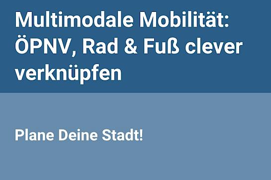 Ankündigung Blogbeitrag: Multimodale Mobilität - ÖPNV, Rad & Fuß clever verknüpfen