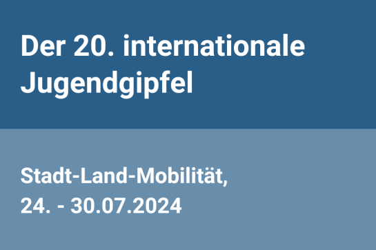 20. internationale Jugendgipfel Juli 2024, Stadt-Land-Mobilität