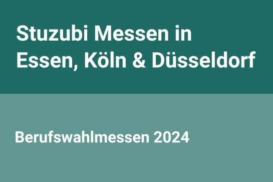 Stuzubi Messen 2023 in Essen, Köln und Düsseldorf